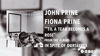 John Prine - 'Til a Tear Becomes a Rose - In Spite of Ourselves