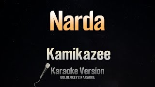 Narda - Kamikazee (Karaoke)