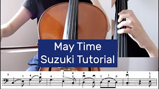 2. May Time - Suzuki Cello Book 2 Tutorial by Cello Studio