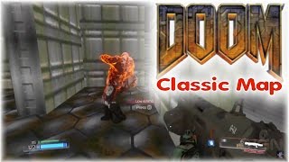 Klassiek maar nog steeds EPIC | DOOM 4 [Classic Maps]