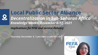 Decentralization in Sub-Saharan Africa: PFM and service delivery - PEFA's View (Julia Dhimitri)