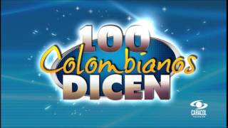 Tema Musical 100 Colombianos Dicen | Caracol TV (2002-2005)