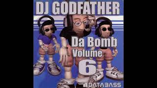 Dj Godfather - Da bomb volume 6 (2003)