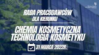 Zaproszenie na Radę Pracodawców dla kierunków Chemia kosmetyczna i Technologia kosmetyku