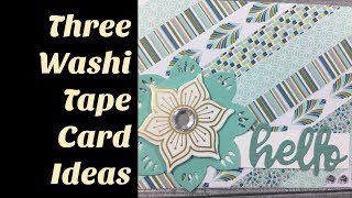 Three Washi Tape Card Ideas