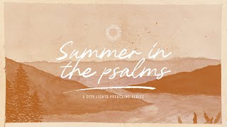 Daniel Webster | Summer In The Psalms