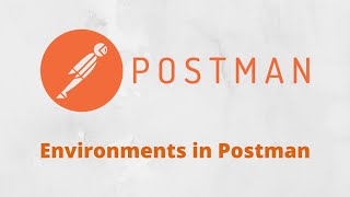 Environments in Postman