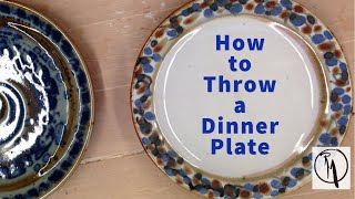 How to Throw a Dinner Plate