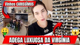 Incrível: Virginia Mostra Adega Luxuosa da Mansão !!!