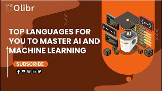 TOP LANGUAGES FOR YOU TO MASTER AI AND MACHINE LEARNING