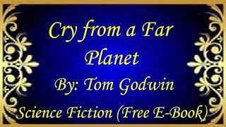 Cry from a Far Planet | Audiobooks | Books | Free E-Books