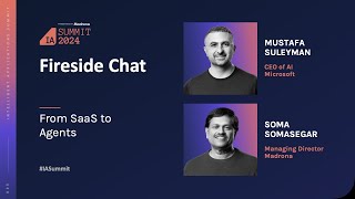 IA Summit 2024 Fireside Chat With Mustafa Suleyman: From SaaS to Agents