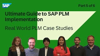 Ultimate Guide to SAP PLM Implementation Part 5 | Real World PLM Case Studies