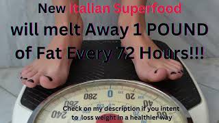 Super food To Melt Away 1 POUND of Fat Every 72 Hours!