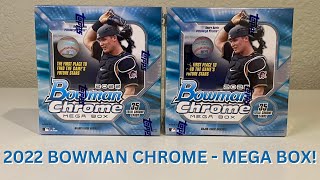 DO WE HIT A TOP PROSPECT?? - 2022 BOWMAN CHROME MEGA BOX!