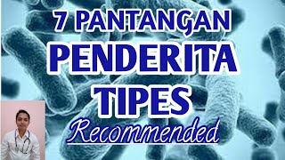 PANTANGAN UNTUK PENDERITA TIPES | RECOMMENDED