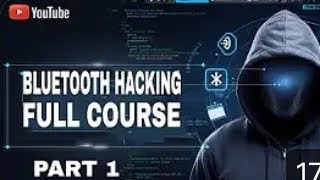 Bluetooth hacking: secure bluetooth || Ethical hacking full course || part 1