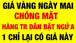 Giá vàng 9999 hôm nay / ngày mai 20/11/2024 / giá vàng hôm nay /giá vàng 9999 mới /giá vàng mới nhất