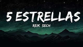 Reik, Sech - 5 Estrellas (Letra)  | 30mins Trending Music