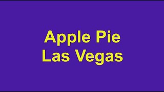 Vegas Vic - Apple Pie - Las Vegas - Pappy Jones