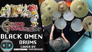 Chrono Trigger | Black Omen Drum Cover [DonutDrums & michelleheafy]