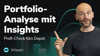 Portfolio-Analyse mit Insights: Profi-Check fürs Depot