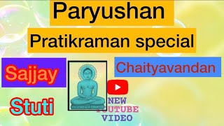 #paryushanstavan /#paryushansajjay/#paryushanstuti /#thoy/##paryushanchaityavandsn /By /Shamiporwal