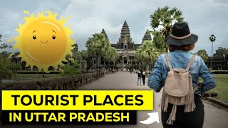 उत्तर प्रदेश की 10 सबसे खूबसूरत जगह | Top 10 Tourist Places in Uttar Pradesh 2023 | Ayodhya | Noida