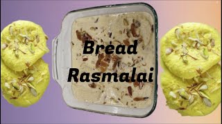 Bread Se Rasmalai Banane Ka Tarika #breadrasmalai #rakshabandhan #rasmalai #viral #trending #ytviral