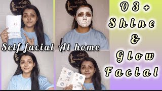 How to O3+ Shine & Glow Facial || Step by Step Facial Demo || Self Facial at home || Aarti Makeover