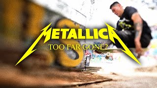 Metallica: Too Far Gone? (Official Music Video II)