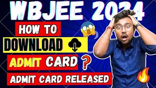 WBJEE 2024:How to download Admit Card?😱Admit card Released | Most expected Exam center😱 other states