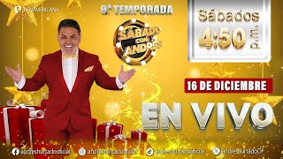 🔴 #ENVIVO | Sábado con Andrés 16-12-2023