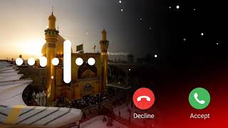 Imam Hussain | Muharram Ringtone 2023 | Imam Hussain Ringtone | Assallam Ya Hussain