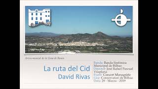 La ruta del Cid - D.Rivas [Versión Banda]