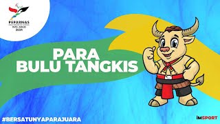 PEPARNAS 2024 I PARA BULU TANGKIS (LIVE) Hari ke-6