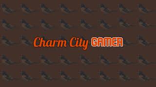 Charm City Gamer Live Stream