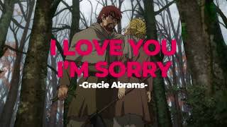 ❤I love you, I'm sorry - Gracie Abrams  (Slowed+Reverb)