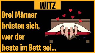 BESTER WITZ DES TAGES! 🤣Drei Männer brüsten sich, wer der beste im... - Täglich Witzige Videos! 🤣