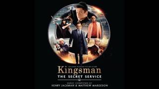 Kingsman The Secret Service Soundtrack- Manners Maketh Man