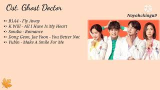 {Full Music} Ost. Ghost Doctor ( 고스트 닥터 ) Lagu Drama Korea