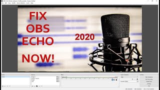 OBS ECHO PROBLEM: HOW TO FIX LIVESTREAM 2020