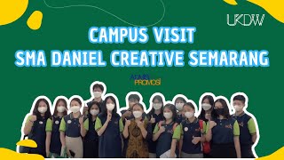 Campus Tour SMA Daniel Creative School Semarang to UKDW