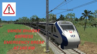 VANDE BHARAT EXPRESS EMERGENCY BREAK AT 140 KM