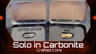 Crafted Core Kybers #26 & 27. Galaxy's Edge Custom Kyber: Solo in Carbonite Review.  We got a Chase!