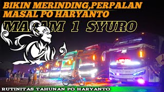 MALAM 1 SYURO PO HARYANTO PERPALZ MASAL,POOL GARASI DIVISI DOYONG