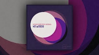 N'Dinga Gaba feat. Decency - No Words (Ezel Dub Mix)