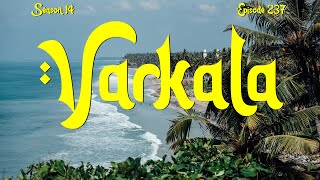 Varkala Escapes: Beach, Temple, Cliff!