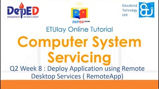 Deploy Application Software Using Remote Desktop Services || CSS Grade 12 || Quarter 2 Week 8