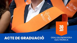 Acte de Graduació del Grau en Enginyeria Electrònica de Telecomunicació de l'ETSETB de la UPC